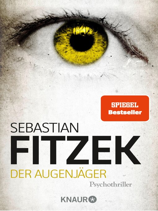 Title details for Der Augenjäger by Sebastian Fitzek - Available